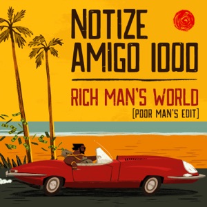 Rich Man's World (Poor Man's Edit) - Single