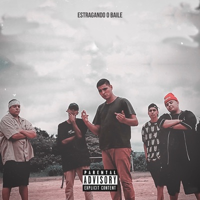 Estragando o Baile - Single