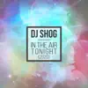 DJ Shog - In the Air Tonight (Ampris Remix)