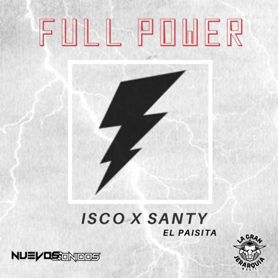 Full Power (feat. Santy el Paisita) - Single