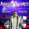 Secret Sauce (feat. Jay Fraze) - Huge Beatz lyrics