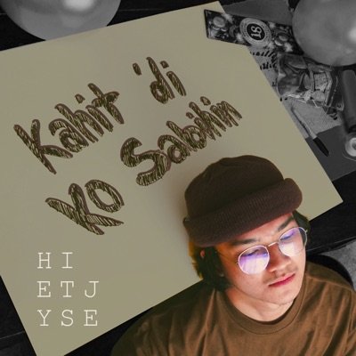 Kahit Di Ko Sabihin - Single