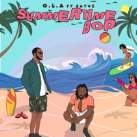 Summertime Bop (feat. Kayve) - Single - O.L.A