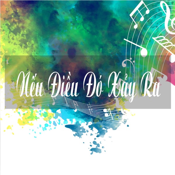 Nếu Điều Đó Xảy Ra