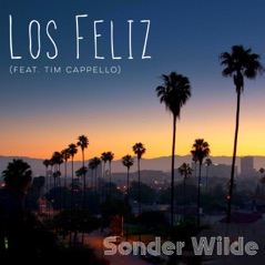 Los Feliz (feat. Tim Cappello) - Single