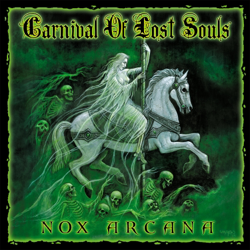 Carnival of Lost Souls - Nox Arcana Cover Art
