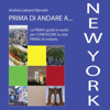 Prima di andare a New York - Andrea Lattanzi Barcelò