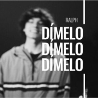 Dímelo - Single - Ralph