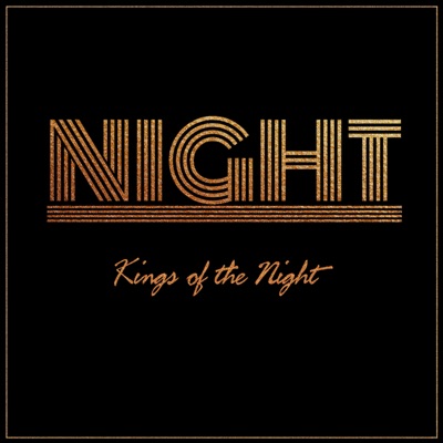 Kings of the Night - Single