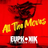 All the Moves (Extended) [feat. DJ Thakzin & Leko M] artwork