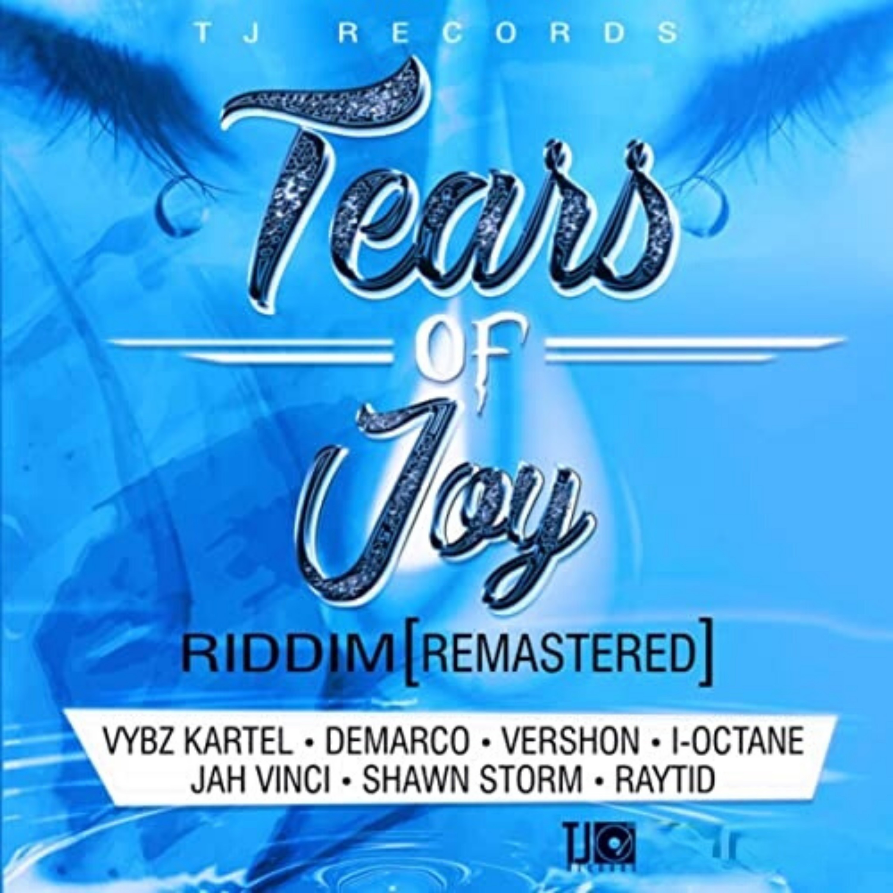 Tears of Joy Riddim (Remastered)