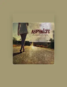 Listen to Asphalte, watch music videos, read bio, see tour dates & more!