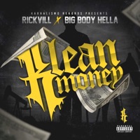 Klean Money (feat. Rickvill) - Single - Big Body Hella