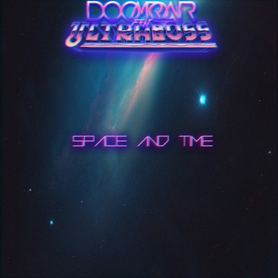 Space & Time (feat. Ultraboss) - Single