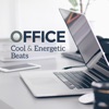 Office - Cool & Energetic Beats, Chill House for Workplace