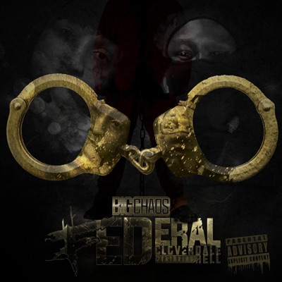 Federal (feat. Cloverdale Rell) - Single
