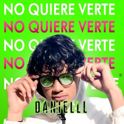 No Quiere Verte - Single