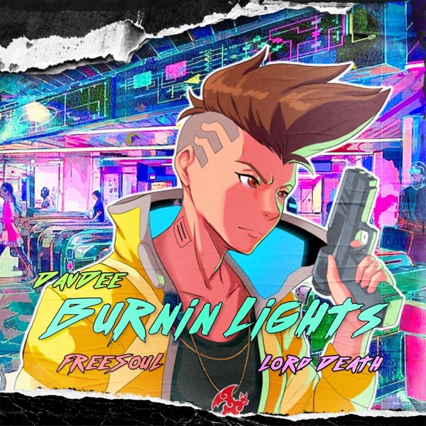 BURNIN LIGHTS (feat. FreeSoul & Lord Death)
