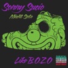 Like B.O.Z.O (feat. Misfit Soto) - Single