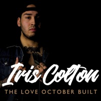Iris Colton - The Love October Built