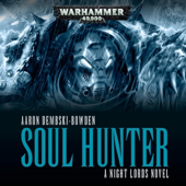 Soul Hunter: Warhammer 40,000 (Unabridged)