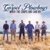 The Gospel Plowboys