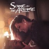 Some ou Me Assume - Single