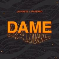 Dame Dame (feat. Japanese) - Single - Marengo