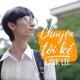Chuyện Tôi Kể Single