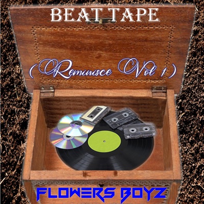 Beat Tape (Reminisce Vol. 1) [Instrumental]