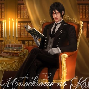 Black Butler Opening (Monochrome No Kiss) - Single