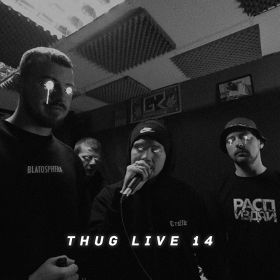 THUG LIVE 14 (Live) - Single