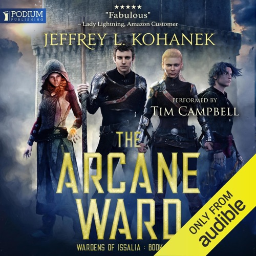 The Arcane Ward: Wardens of Issalia, Book 2 (Unabridged) cover