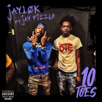 10toes (feat. Jay Fizzle) - Single - Lul Jay10k