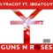 Guns N Roses (feat. Datguy) - Lyracist lyrics