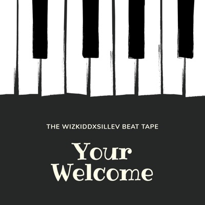 Your Welcome Beat Tape