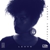 Leave (feat. Tiffany Joseph) - Single