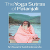 The Yoga Sutras of Patanjali (Unabridged) - Sri Swami Satchidananda