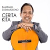 Cerita Kita - Single