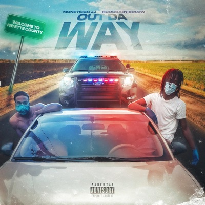 Out Da Way (feat. HoodBaby Solow) - Single