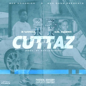 Cuttaz (feat. Lil Jairmy)