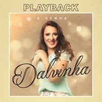 Dalvinha - Liberdade