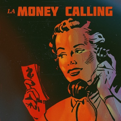 Money Callin' - Single