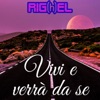 Vivi e verrà da se - Single