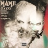 Mami Remix (feat. Skengdo, Ivoriandoll & Abigail) - Single