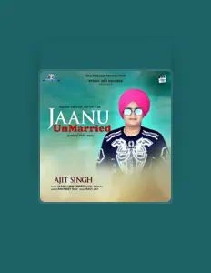 Escucha a Ajit Singh, mira vídeos musicales, lee la biografía, consulta fechas de giras y mucho más.