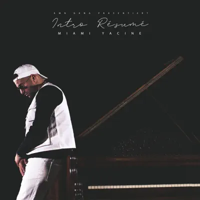Intro-Résumé - Single - Miami Yacine