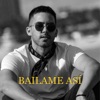 BAILAME ASI