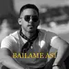 Bedos - Báilame Así