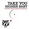 Richard Grey and Marcos Carnaval - Take You Higher Baby